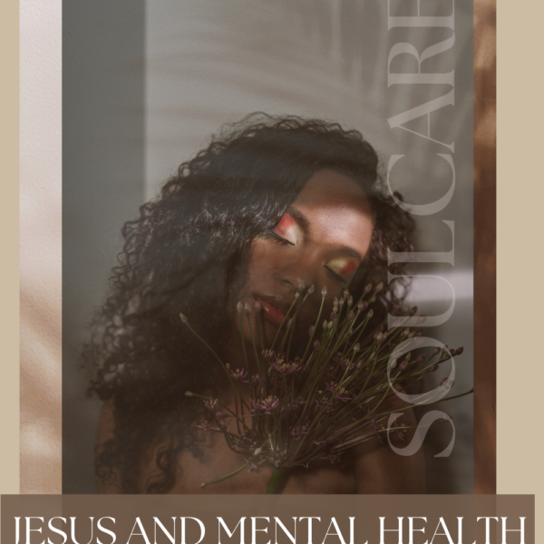 Jesus and Mental Health